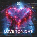 Love Tonight by N-Expected - Hardstyle cover art