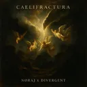 CAELIFRACTURA by NØRAJ, DIVERGENT - Hard Techno cover art