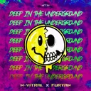 Deep In The Underground by N-Vitral, Furyan - Hardcore cover art