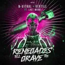 Renegades Till The Grave by N-Vitral, Vertile, Last Word - Hardcore cover art