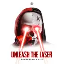 UNLEASH THE LASER by N-Vitral, BOMBSQUAD, Kili - Hardcore cover art