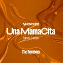 Una Mamacita - Roman Müller Remix by Nacho, Belinda, Showtek, Roman Müller - Hardstyle cover art