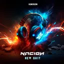 New Sh!t by NACION - Hardstyle cover art
