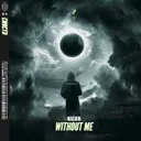 Without Me by NACION - Hardstyle cover art