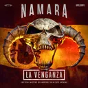 La Venganza (Official Masters of Hardcore Spain 2025 Anthem) by Namara - Hardcore cover art