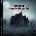 Come to the Garden by Naptone - Hardstyle cover art