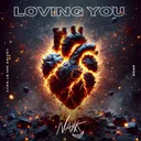 Loving You by NAXX - Hardstyle cover art