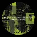 DEAD OR MOTHER FUCK by Neagles - Hard Techno cover art