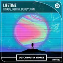Lifetime by Nebiri, Triads, Bobby John - Hardstyle cover art