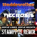 Dopje Links, Dopje Rechts - Stamppot Remix by Necrosis, Heddewellus - Rawstyle cover art
