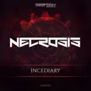Incendiary by Necrosis - Rawstyle cover art