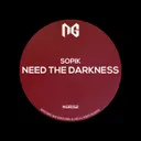 Cover of Need The Darkness - Original Mix