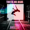 Truth or Dare by Neolux - Euphoric Hardstyle cover art