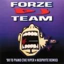 '98 to Piano - The Viper & Neophyte Remix by Neophyte, The Viper, Forze DJ Team - Hardcore cover art