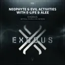 Exodus - Official Exodus 2016 Anthem by Neophyte, Evil Activities, E-Life, Alee - Doomcore cover art