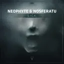 S.I.C.K. - Original Mix by Neophyte, Nosferatu - Hardcore cover art