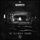 The Ultimate Sound by Neophyte - Hardcore cover art