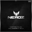 Something To Lose - Original by Neroz - Rawstyle cover art