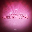 Back In The Game by Neutrophic, JML - Hardstyle cover art