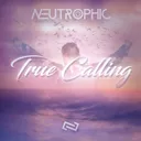 True Calling by Neutrophic - Hardstyle cover art