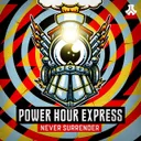 POWER HOUR EXPRESS by Never Surrender - Uptempo cover art