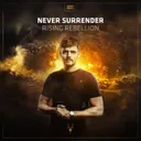 Rising Rebellion by Never Surrender - Hardcore cover art