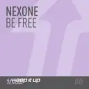 Be Free by Nexone - Hardstyle cover art
