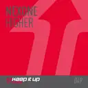 Higher - Edit by Nexone - Hardstyle cover art