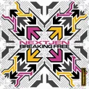 Breaking Free by NextJen - Happy Hardcore cover art