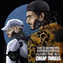 Hard Kicks Cheap Thrills by Nico Moreno, Reinier Zonneveld - Hard Techno cover art