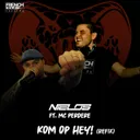 Kom Op Hey! - Refix by Nielos, MC Perdere - Frenchcore cover art
