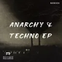 Anarchy & Techno by Niereich - Hard Techno cover art