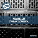 Tweak Control by Niereich - Hard Techno cover art
