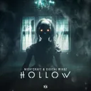 Hollow by Nightcraft, Digital Mindz - Hardstyle cover art
