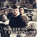 Keep On Fighting by Nightcraft, Strixter - Hardstyle cover art