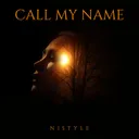 Call My Name by NIStyle - Hardstyle cover art