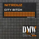 City Bitch by Nitrouz - Hardstyle cover art