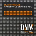 Hardstyle Defines You by Nitrouz - Hardstyle cover art