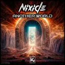 Another World by NIXIDE - Hardstyle cover art