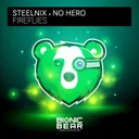 Fireflies by No Hero, SteelniX - Happy Hardcore cover art