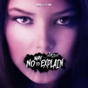 Cover of No Way To Explain - Original Mix