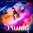 Falling by Noise Of Aggression - Uptempo cover art