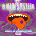 In Mijn Systeem - Radio Edit by Noise Of Aggression, MVRS, Bulle - Uptempo cover art