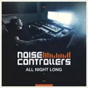 All Night Long - Extended by Noisecontrollers - Hardstyle cover art