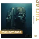 The Lost Gods by Noisecontrollers, A-RIZE - Euphoric Hardstyle cover art