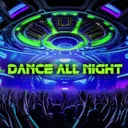 Dance All Night by Noiseflow, Sitte - Deutscher Krach cover art
