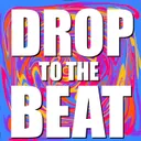 Drop to the Beat - Radio Edit by Noiseflow - Deutscher Krach cover art