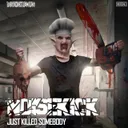 Just Killed Somebody by Noisekick - Speedcore cover art