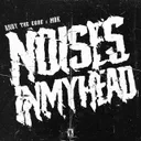 Cover of NOISES IN MY HEAD