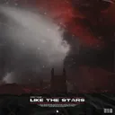 Like The Stars by Noisy game - Hardstyle cover art